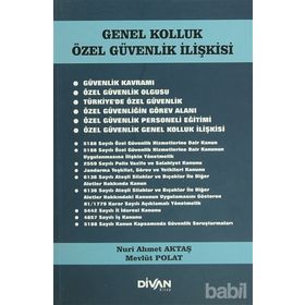 Genel Kolluk Özel Güvenlik İlişkisi - Mevlüt Polat , Nuri Ahmet Aktaş