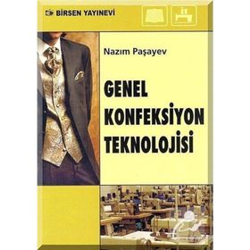 GENEL KONFEKSIYON TEKNOLOJISI - NAZIM PAŞAYEV