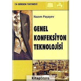 GENEL KONFEKSIYON TEKNOLOJISI - NAZIM PAŞAYEV