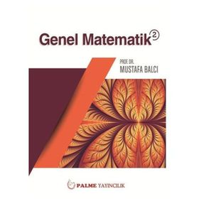 GENEL MATEMATIK PROBLEMLERI 2 - MUSTAFA BALCI