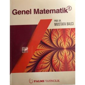 GENEL MATEMATIK PROBLEMLERI 2 - MUSTAFA BALCI