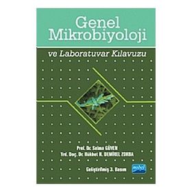 GENEL MIKROBIYOLOJI VE LABORATUVAR KILAVUZU - SELMA GÜVEN;NÜKHET DEMIREL ZORBA
