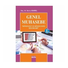 Genel Muhasebe - Dönem İçi ve Dönem Sonu İşlemleri - y burcu demirel utku