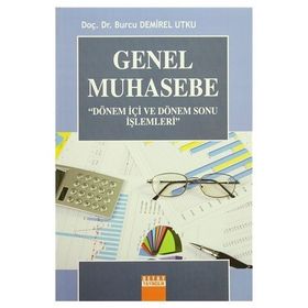 Genel Muhasebe - Dönem İçi ve Dönem Sonu İşlemleri - y burcu demirel utku