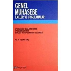 GENEL MUHASEBE İLKELER VE UYGULAMALAR - VEYIS NACI TANIŞ