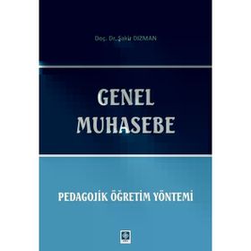 Genel Muhasebe-Pedagojik Öğretim Yöntemi Ekin Basım Yayın