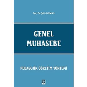 Genel Muhasebe-Pedagojik Öğretim Yöntemi Ekin Basım Yayın