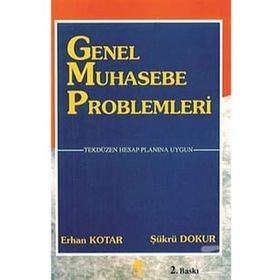 GENEL MUHASEBE PROBLEMLERI - ERHAN KOTAR