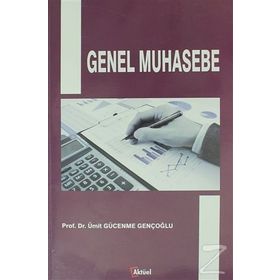 GENEL MUHASEBE PROBLEMLERI - ÜMİT GÜCENME