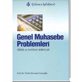 GENEL MUHASEBE PROBLEMLERI - ÜMİT GÜCENME