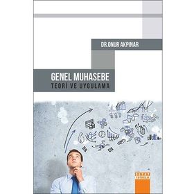 GENEL MUHASEBE TEORI VE UYGULAMA - ERTUĞRUL ÇETİNER
