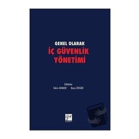Genel olarak İç Güvenlik Yönetimi - Tekin Avaner