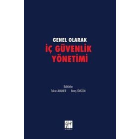 Genel olarak İç Güvenlik Yönetimi - Tekin Avaner