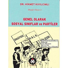 GENEL OLARAK SOSYAL SINIFLAR VE PARTILER - HIKMET KIVILCIMLI (ISBN:9789757346012)