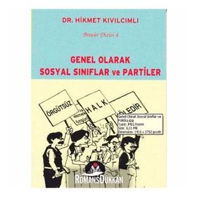 GENEL OLARAK SOSYAL SINIFLAR VE PARTILER - HIKMET KIVILCIMLI (ISBN:9789757346012)