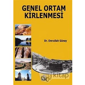 GENEL ORTAM KIRLENMESI - EMRULLAH GÜNEY (ISBN:9786055829209)