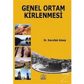 GENEL ORTAM KIRLENMESI - EMRULLAH GÜNEY (ISBN:9786055829209)