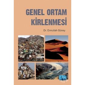 GENEL ORTAM KIRLENMESI - EMRULLAH GÜNEY