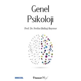 Genel Piskoloji - Feriha Balkış Baymur