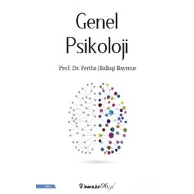 Genel Piskoloji - Feriha Balkış Baymur