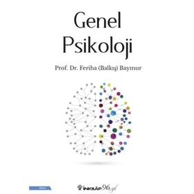 Genel Piskoloji - Feriha Balkış Baymur