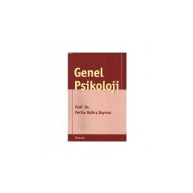 GENEL PSIKOLOJI - FERIHA BAYMUR