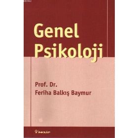 GENEL PSIKOLOJI - FERIHA BAYMUR