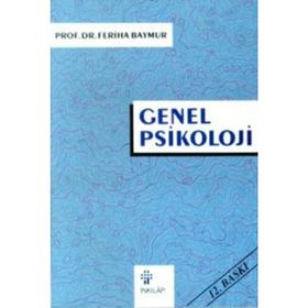 GENEL PSIKOLOJI - FERIHA BAYMUR