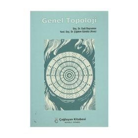 GENEL TOPOLOJI - SADI BAYRAMOV;ÇİĞDEM ARAS