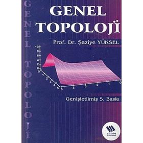 Genel Topoloji - Şaziye Yüksel