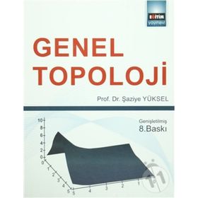 Genel Topoloji - Şaziye Yüksel