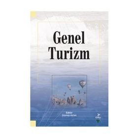 Genel Turizm - Gürhan Aktaş ydr mete sezgin R. Pars Şahbaz Aziz Gökhan Özkoç Cemal İnce Ebru Güneren İbrahim Giritlioğlu Özlem Köroğlu