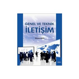 GENEL VE TEKNIK İLETİŞİM - AHMET KAYA