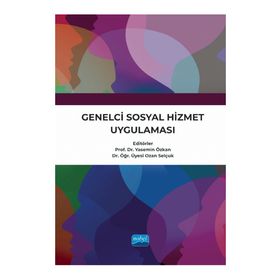 Genelci Sosyal Hizmet Uygulaması - Ali Osman Özpolat