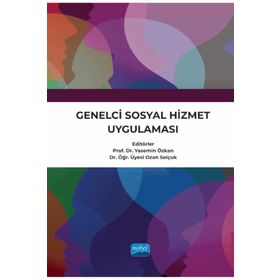 Genelci Sosyal Hizmet Uygulaması - Ali Osman Özpolat