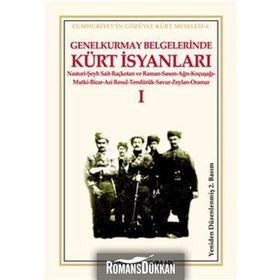 Genelkurmay Belgelerinde Kürt İsyanları - 1 - Kollektif