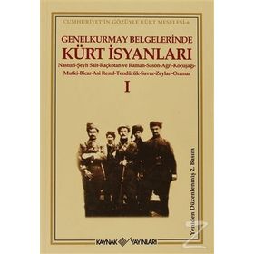 Genelkurmay Belgelerinde Kürt İsyanları - 1 - Kollektif