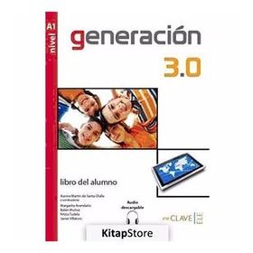 Generacion 3.0 A1 Libro del alumno - kollektif
