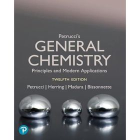 General Chemistry Principles and Modern Applications - Carey Bissonnette Ralph H. Petrucci F. Geoffrey Herring Jeffry D. Madura