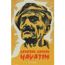 GENERAL GRIVAS - HAYATIM - CHARLES FOLEY