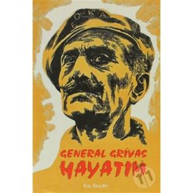 GENERAL GRIVAS - HAYATIM - CHARLES FOLEY