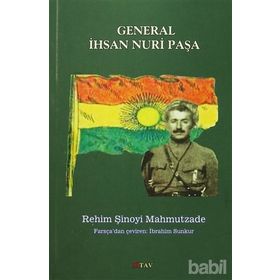 General İhsan Nuri Paşa - Rehim Şinoyi Mahmutzade