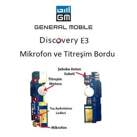 General Mobile Discovery E3 Titreşim Motoru Mikrofon Bordu