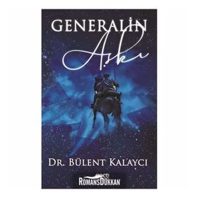 Generalin Aşkı - Bülent Kalaycı