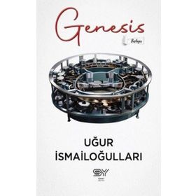 Genesis Başlangıç Uğur İsmailoğulları
