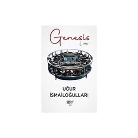 Genesis Başlangıç Uğur İsmailoğulları
