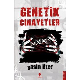 Genetik Cinayetler Yasin İlter