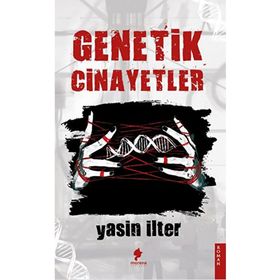 Genetik Cinayetler Yasin İlter