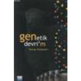 GENETIK DEVRIM - NURAY PEKDEMIR