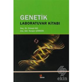 GENETIK LABORATUVAR KILAVUZU - CÜNEYT AKI;NURŞEN ÇÖRDÜK